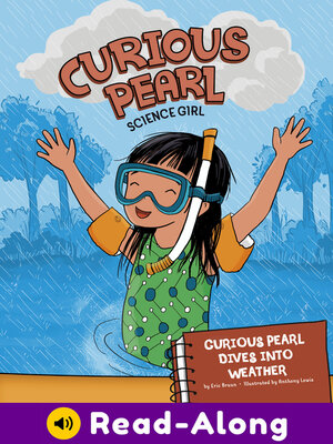 cover image of Curious Pearl Dives into Weather
